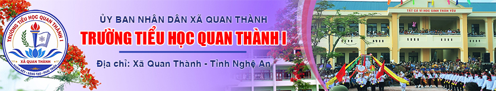 Trường Tiểu Học Quan Thành 1 - Tỉnh Nghệ An
